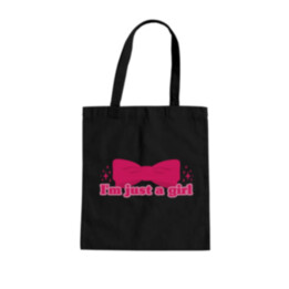 I'm just a girl - taška s potiskem