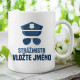 Strážmistr (jméno) - hrnek s potiskem - personalizovaný produkt