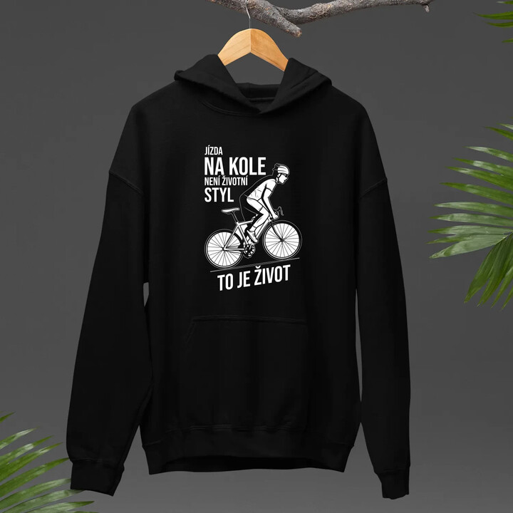 Jízda na kole není životní styl, to je život - pánská mikina s potiskem