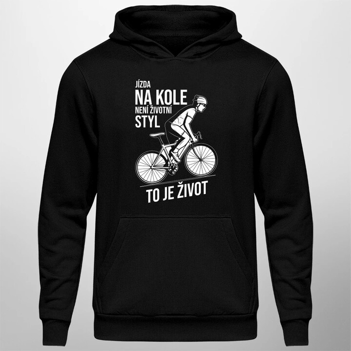 Jízda na kole není životní styl, to je život - pánská mikina s potiskem