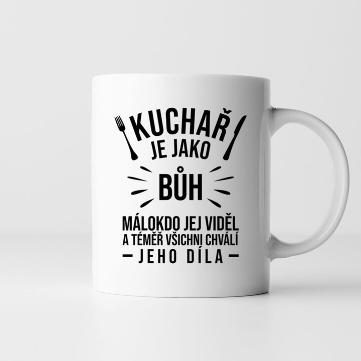 Kuchař je jako bůh - hrnek