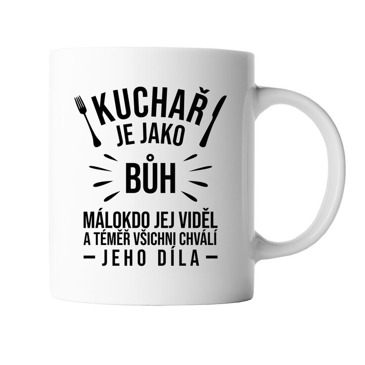 Kuchař je jako bůh - hrnek