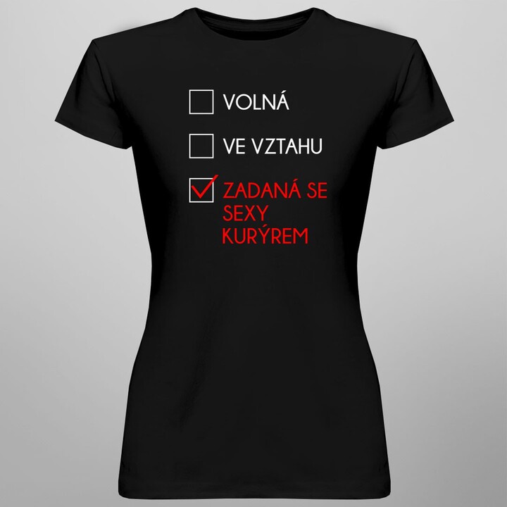 Zadaná se sexy kurýrem - dámské tričko s potiskem