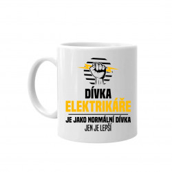 Dívka elektrikáře je jako normální dívka, jen je lepší - hrnek s potiskem