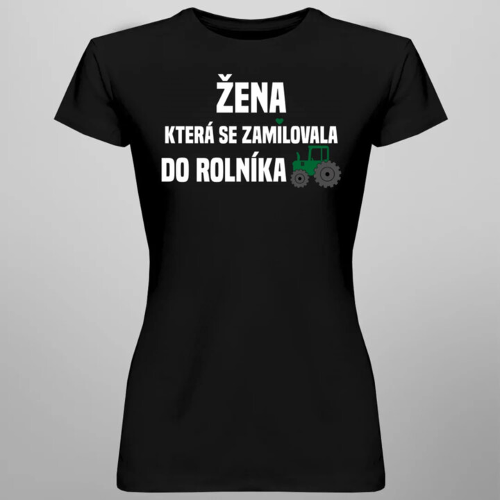 Žena, která se zamilovala do rolníka  - dámské tričko s potiskem