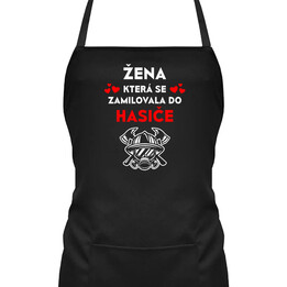 Žena, která se zamilovala do hasiče - zástěra s potiskem