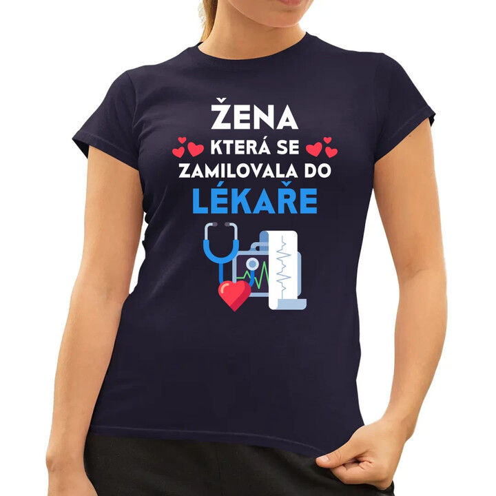 Žena, která se zamilovala do lékaře  - dámské tričko s potiskem