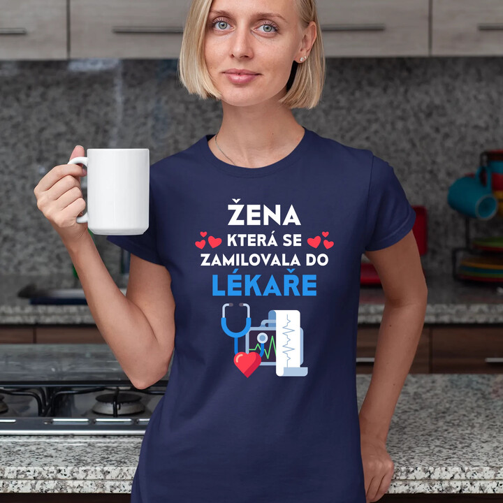 Žena, která se zamilovala do lékaře  - dámské tričko s potiskem