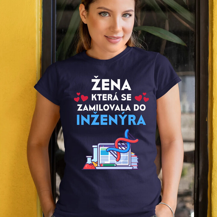 Žena, která se zamilovala do inženýra  - dámské tričko s potiskem