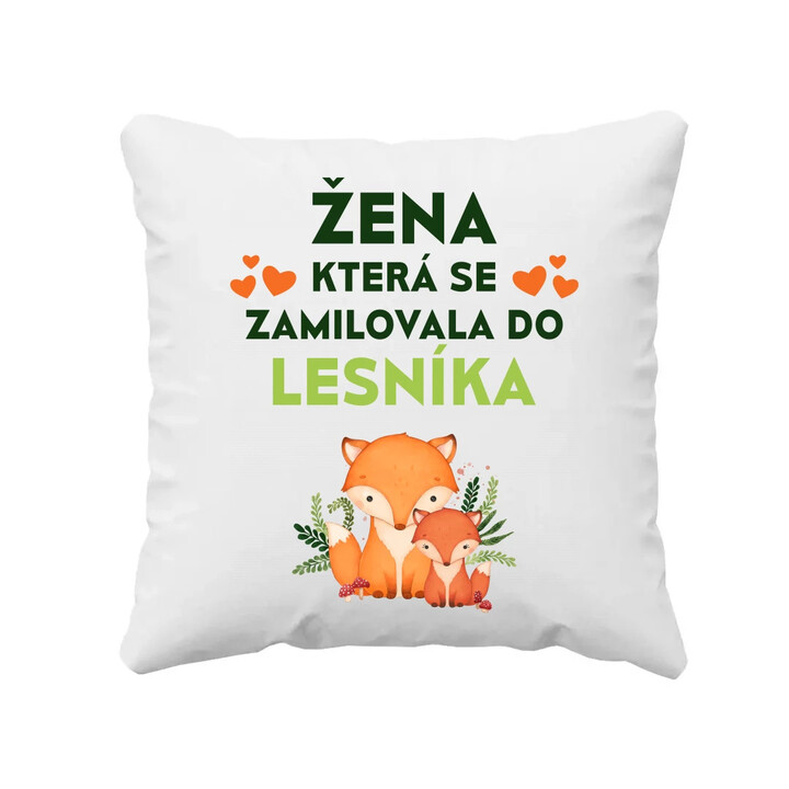 Žena, která se zamilovala do lesníka  - polštář s potiskem