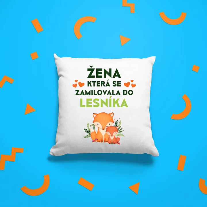 Žena, která se zamilovala do lesníka  - polštář s potiskem