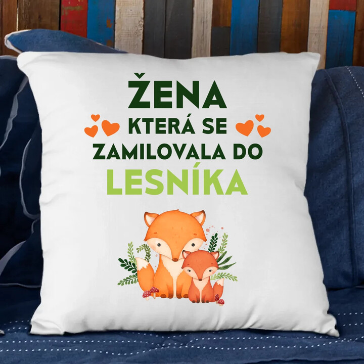 Žena, která se zamilovala do lesníka  - polštář s potiskem