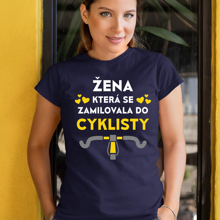 Žena, která se zamilovala do cyklisty  - dámské tričko s potiskem