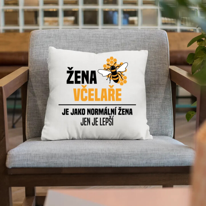 Žena včelaře je jako normální žena, jen je lepší  - polštář s potiskem