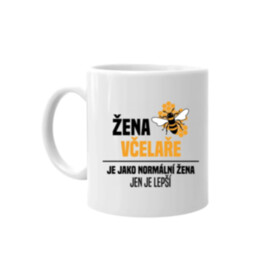 Žena včelaře je jako normální žena, jen je lepší  - hrnek s potiskem