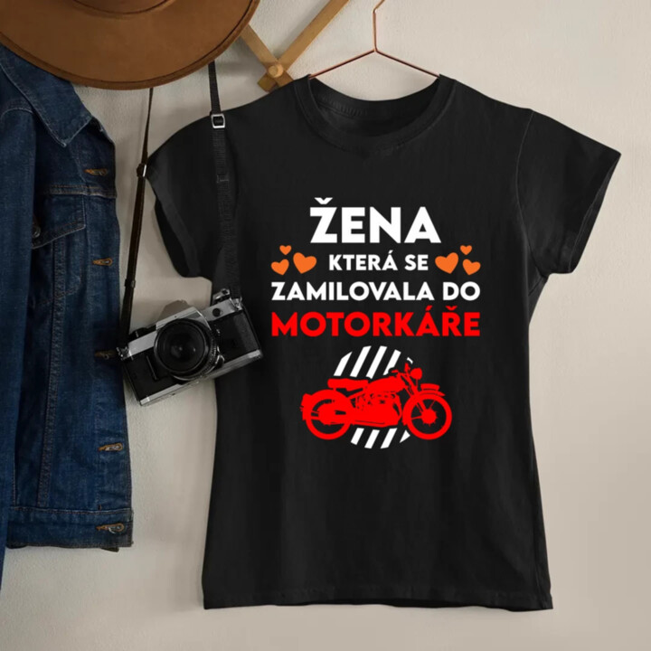 Žena, která se zamilovala do motorkáře  - dámské tričko s potiskem