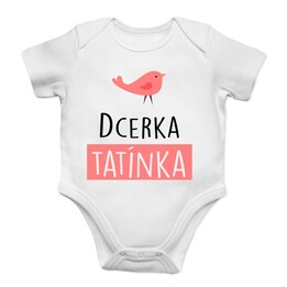 Dcerka tatínka  - dětské body s potiskem