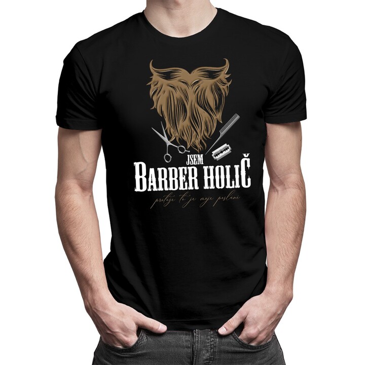 Jsem barber holič - moje poslání - pánské tričko s potiskem