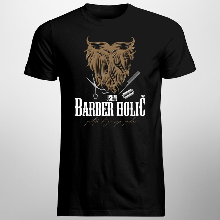 Jsem barber holič - moje poslání - pánské tričko s potiskem