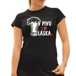 V pivu je láska  - dámské tričko s potiskem