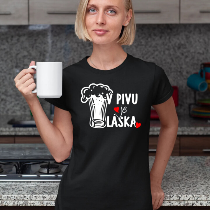 V pivu je láska  - dámské tričko s potiskem