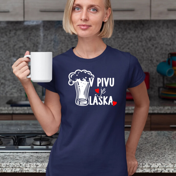 V pivu je láska  - dámské tričko s potiskem