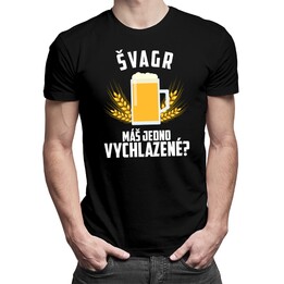 Švagr - máš jedno vychlazené?