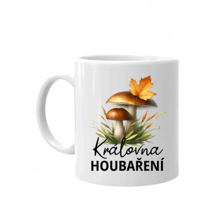 Královna houbaření - hrnek s potiskem