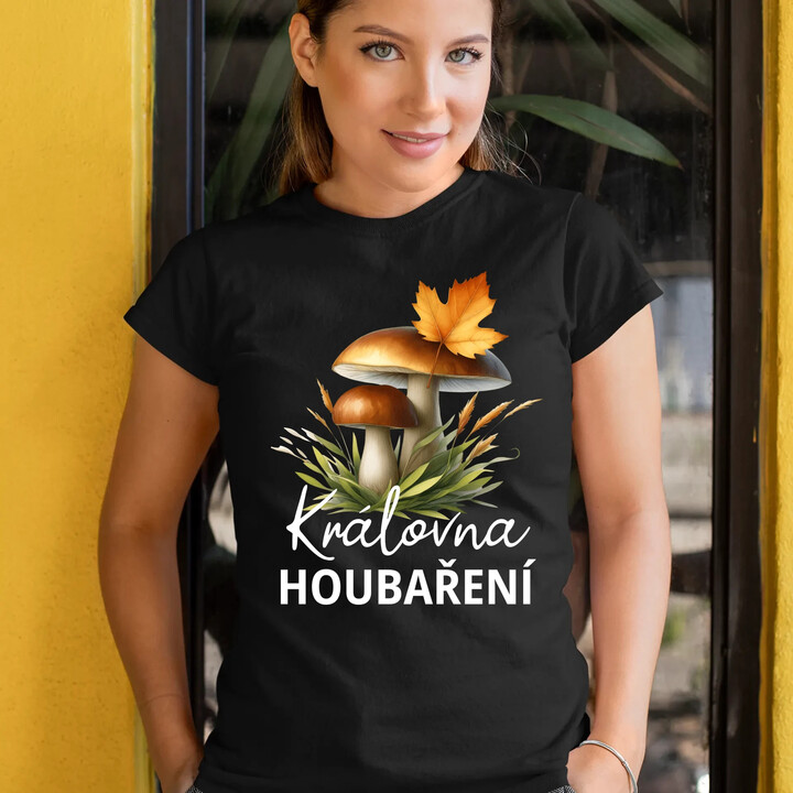 Královna houbaření  - dámské tričko s potiskem