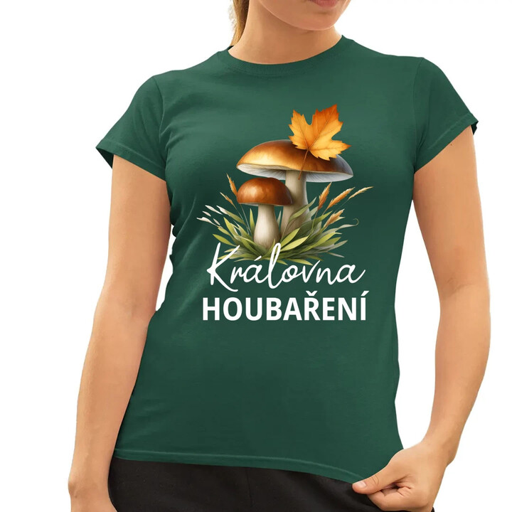 Královna houbaření  - dámské tričko s potiskem