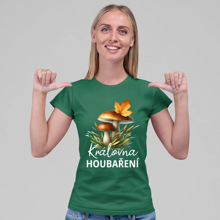 Královna houbaření  - dámské tričko s potiskem