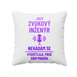 Jsem zvukový inženýr - polštář s potiskem