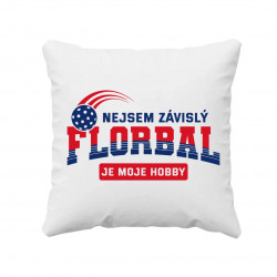 Nejsem závislý - florbal je moje hobby - polštář s potiskem