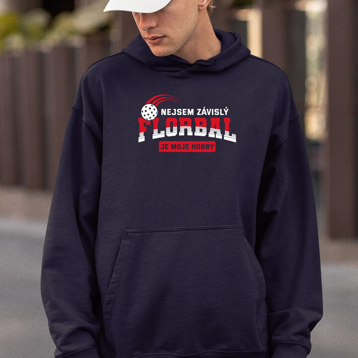 Nejsem závislý - florbal je moje hobby - pánská mikina s potiskem