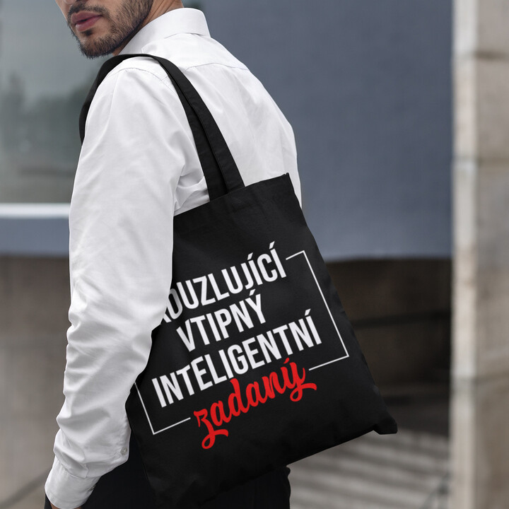 Okouzlující, vtipná, inteligentní, zadaná - taška s potiskem