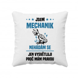 Jsem mechanik – nehádám se - polštář s potiskem