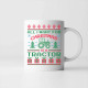 All I want for Christmas is a tractor - hrnek s potiskem