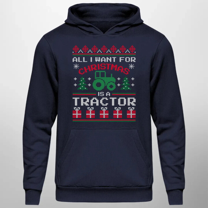 All I want for Christmas is a tractor - pánská mikina s potiskem