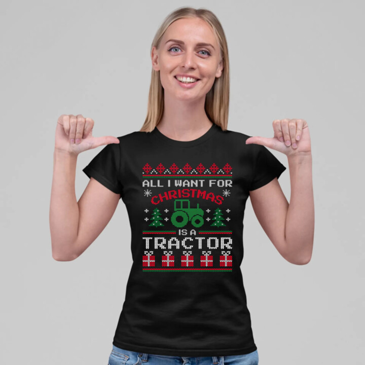 All I want for Christmas is a tractor  - dámské tričko s potiskem