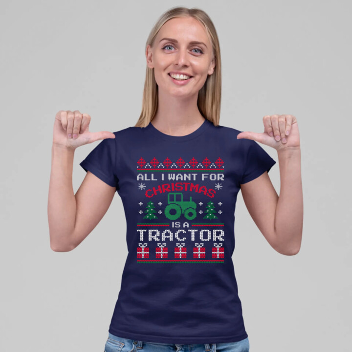 All I want for Christmas is a tractor  - dámské tričko s potiskem