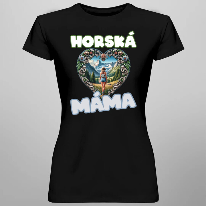 Horská máma  - dámské tričko s potiskem