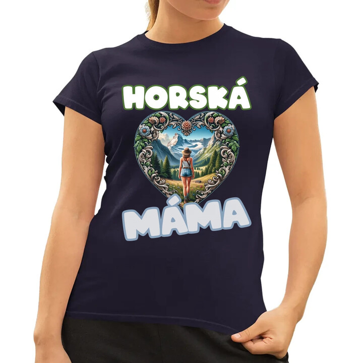 Horská máma  - dámské tričko s potiskem
