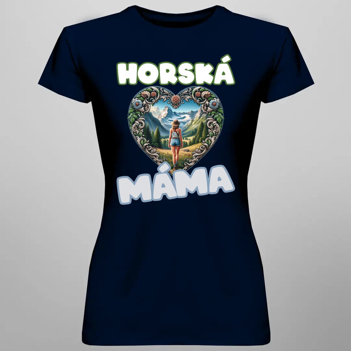 Horská máma  - dámské tričko s potiskem
