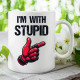 I'm with stupid - hrnek s potiskem