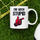 I'm with stupid - hrnek s potiskem