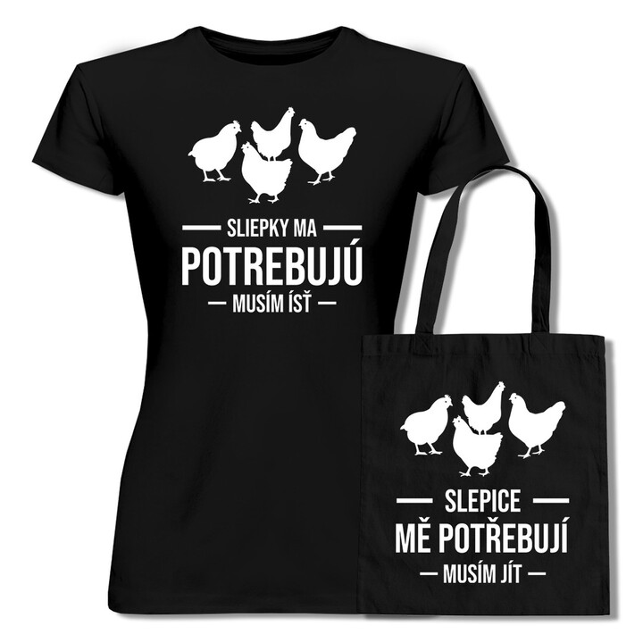 Komplet - Slepice mě potřebují, musím jít - dámské tričko a taška s potiskem