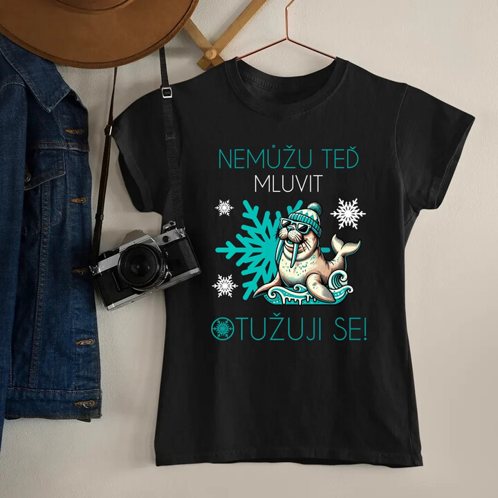 Nemůžu teď mluvit - otužuji se!  - dámské tričko s potiskem