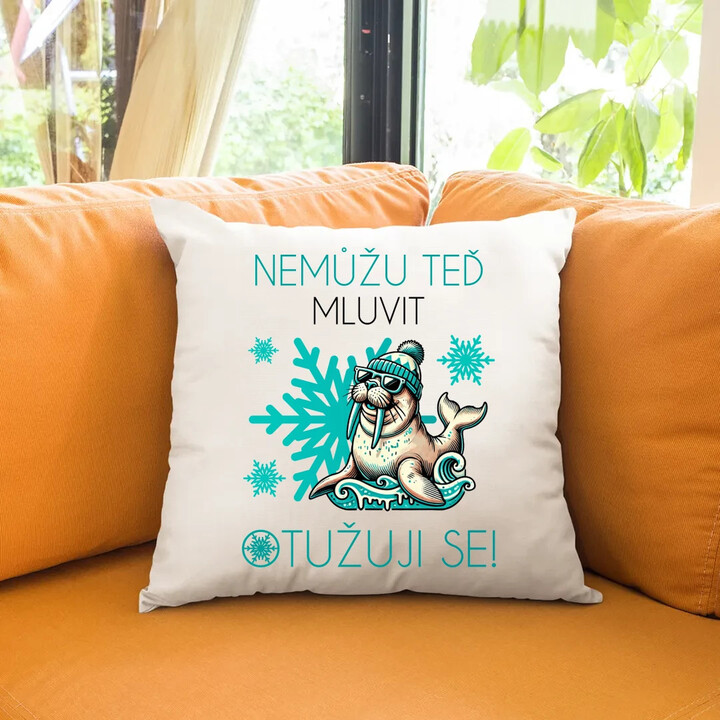 Nemůžu teď mluvit - otužuji se! - polštář s potiskem