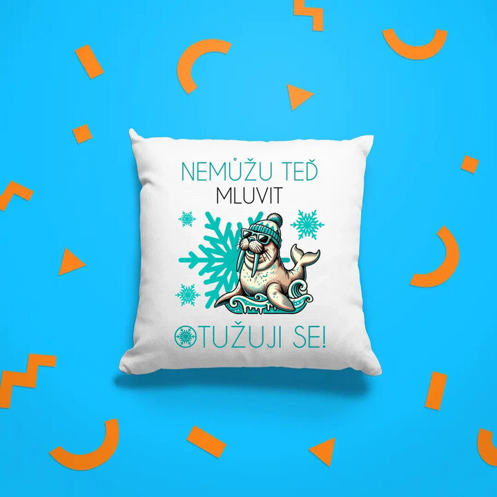 Nemůžu teď mluvit - otužuji se! - polštář s potiskem