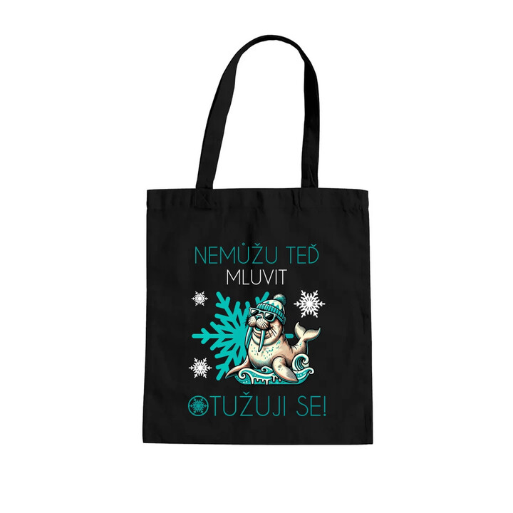 Nemůžu teď mluvit - otužuji se! - taška s potiskem